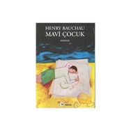 MAVI ÇOCUK - HENRY BAUCHAU