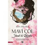 Mavi Çöl - Yusuf ile Züleyha - Eda Bildek
