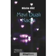 Mavi Dualı Kadın - Müslim Oğuz