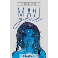 Mavi Gece - K. Kübra Berk