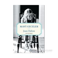Mavi Geceler - Joan Didion