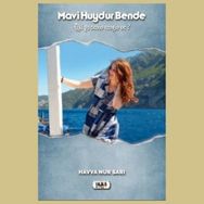 Mavi Huydur Bende-Havva Nur Sarı