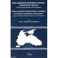 MAVI KARADENIZ KONGRESI - SIYASET EKONOMI VE TOPLUM - ALAEDDIN YALÇINKAYA