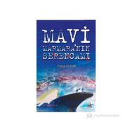 MAVI MARMARANIN SERENCAMI - YAKUP ALNIAK