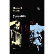 MAVI MELEK PROFESÖR UNRAT - HEINRICH MANN