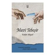 Mavi Tebeşir - Vedat Akyol