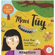 Mavi Tüy - Zuhal Özer