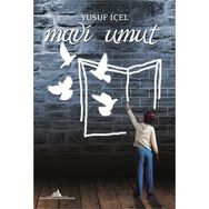 Mavi Umut - Yusuf İçel