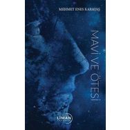 Mavi ve Ötesi Mehmet Enes Karataş