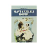 MAVİ YAZMALI KÖPRÜ - - GENEL