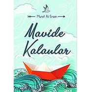 Mavide Kalanlar - Murat Ali Ersan