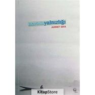 MAVININ YALNIZLIĞI - AHMET SEFA