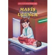 Maviş Uçunca - Oğuz'un Maceraları