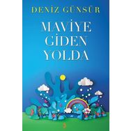 Maviye Giden Yolda - Deniz Günsür