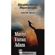 Maviyi Vuran Adam - Emrah Aktaş