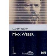 Max Weber - Laurent Fleury
