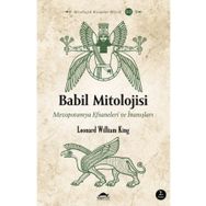 Maya Kitap Babil Mitolojisi - Mezopotamya Efsaneleri ve İnanışları - Mitolojik Kitaplar Dizisi 2