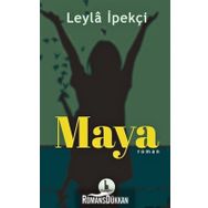MAYA - LEYLA İPEKÇİ