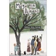 Maya’nın Ağacı - Gökçe Ateş Aytuğ