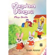 Maya'nın Dünyası - Maya Okulda - Nage Atalay
