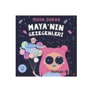 Maya'nın Gezegenleri - Maya Durak