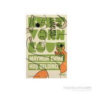 Maymun Evine Hoş Geldiniz - Kurt Vonnegut
