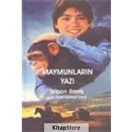 MAYMUNLARIN YAZI - WILSON RAWLS