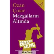 MAZGALLARIN ALTINDA - OZAN ÇINAR