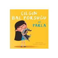 Meav Yayıncılık - Çılgın Bal Porsuğu ve Parla
