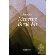Meberbe Bırae Mı - Sait Çiya