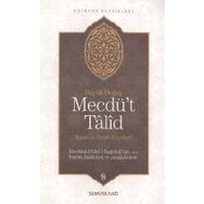 Mecdü't Talid Mevlana Halid i Bağdadi'nin Hayatı - Kolektif