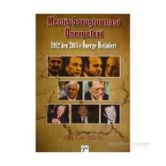 Meclis Soruşturması Önergeleri - Hilmi Can Turan