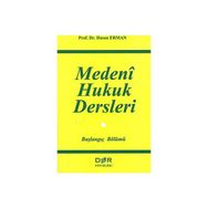 MEDENI HUKUK DERSLERI - HASAN ERMAN