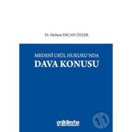 Medeni Usul Hukuku'nda Dava Konusu - Meltem Ercan Özler
