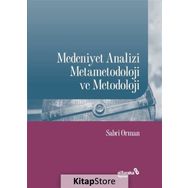 Medeniyet Analizi Metametodoloji Ve Metodoloji - Sabri Orman