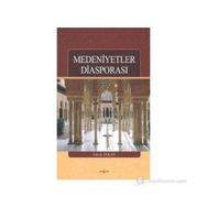 Medeniyetler Diasporası - Güven Aykan