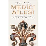 Medici Ailesi - Tim Parks