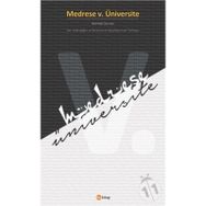 Medrese V. Üniversite - Kemal Gürüz