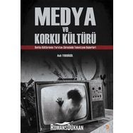 Medya ve Korku Kültürü - Aslı Yurdigül