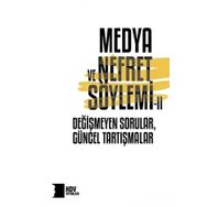 Medya ve Nefret Söylemı 2 - Hrant Dink Vakfı Yayınları