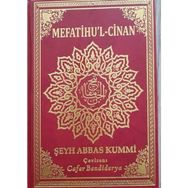 Mefatihu’l Cinan - Şeyh Abbas Kummi