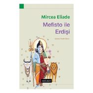 Mefisto İle Erdişi Mircea Eliade