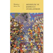 Mehdilik ve Şahkulu Ayaklanması Alfa Yayınları