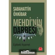 Mehdi’nin Darbesi - Sebahattin Önkibar