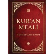 Mehmed Akif Ersoy'un Kur'an Meali - Mehmet Akif Ersoy