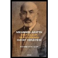 Mehmed Akif`in Hayat Hikayesi Fahrettin Gün