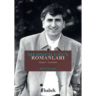 Mehmed Uzun Romanları Eleştiri İnceleme Mine Şengül
