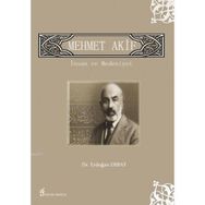 MEHMET AKIF - İNSAN VE MEDENIYET - ERDOĞAN ERBAY