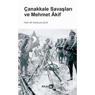 MEHMET AKIF VE ÇANAKKALE - MUSTAFA ÖZÇELİK