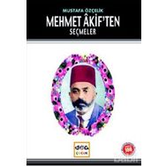 MEHMET AKIFTEN SEÇMELER - MUSTAFA ÖZÇELİK